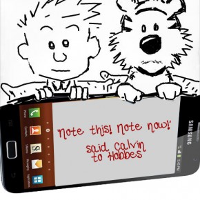 ‘Note this! Note now!’ said Calvin to Hobbes