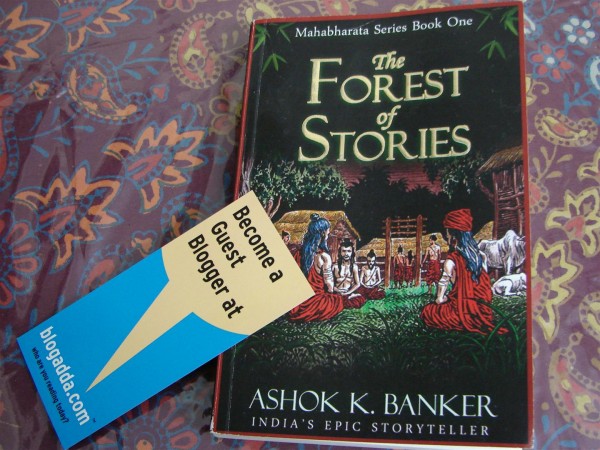 The Forest of Stories - written by Ashok K. Banker