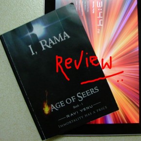 Immortality comes with a heavy price. Review of ‘I, Rama. Age of Seers.’