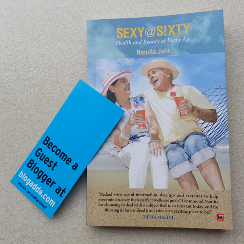 Sexy@Sixty_Health and beauty at every age. Book written  by Namita Jain