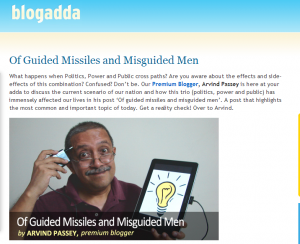 Of guided missiles & misguided men by Arvind Passey - Premium Blogger