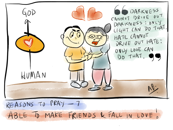 Reason to pray – 7. Able to make friends and fall in love 