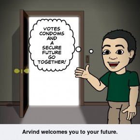 Votes, Condoms, and a secure future