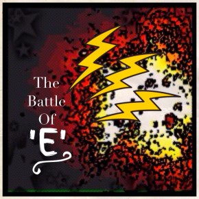 The battle of ‘e’