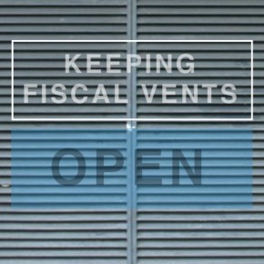 Keeping fiscal vents open