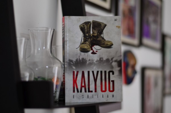 KALYUG, a thriller written by R Sreeram. Published by Westland Books