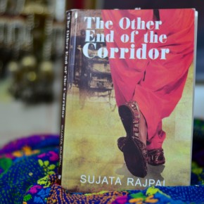 Rejections don’t bother me. Review of ‘The other end of the corridor’ by Sujata Rajpal