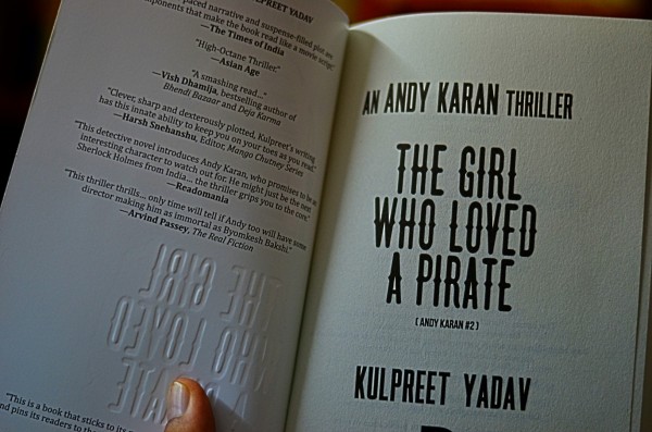 The girl who loved a pirate_Kulpreet Yadav_Rumour Books_ Andy Karan thriller_My comment features on the inside cover