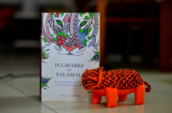 Pugmarks in Palamau - written by Sangam Lahiri - Leadstart Publishing