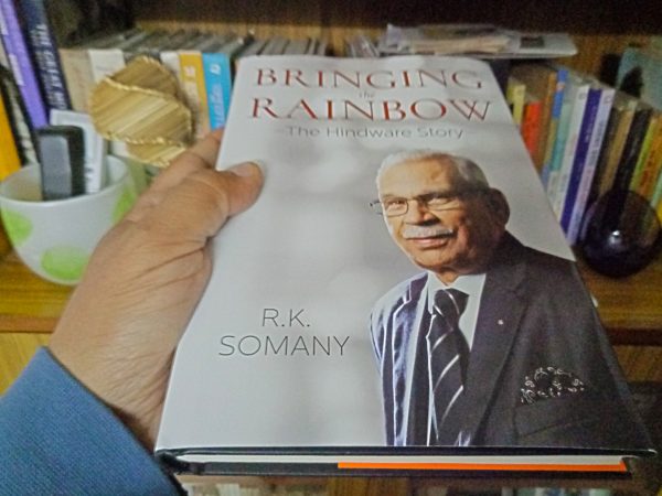 ‘Bringing the Rainbow – the Hindware Story’ by R K Somany. Rupa Publications