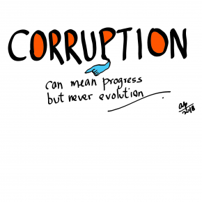 Reasons why we must not hate corruption