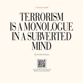 Terrorism is a monologue in a subverted mind