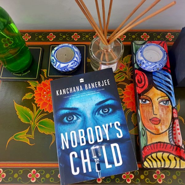 Nobody's Child - Kanchana Banerjee