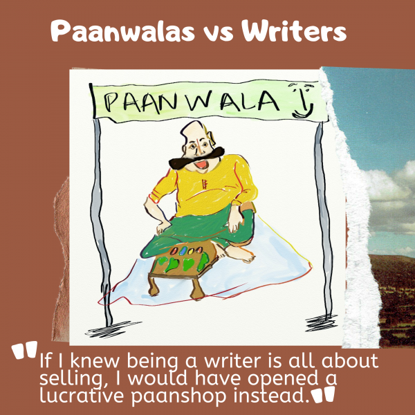 Paanwalas vs writers