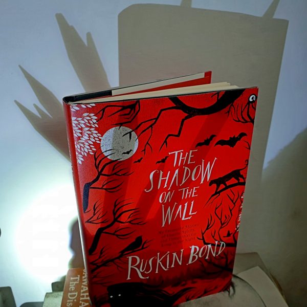 The shadow on the wall - Ruskin Bond - Aleph - Rupa - Book review