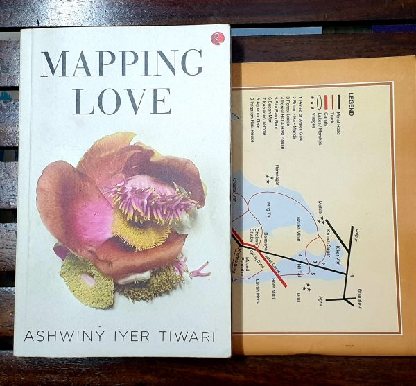 Book review - Mapping Love - Ashwiny Iyer Tiwari - Rupa